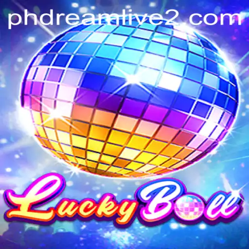 Discover the Exciting World of LuckyBall and the PHDream Live Experience