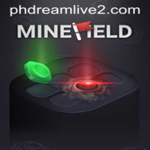 Navigating the Dangers of MineField in PHDream Live