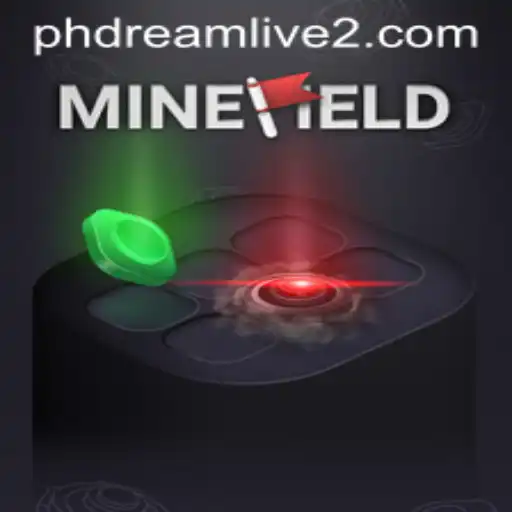 Navigating the Dangers of MineField in PHDream Live